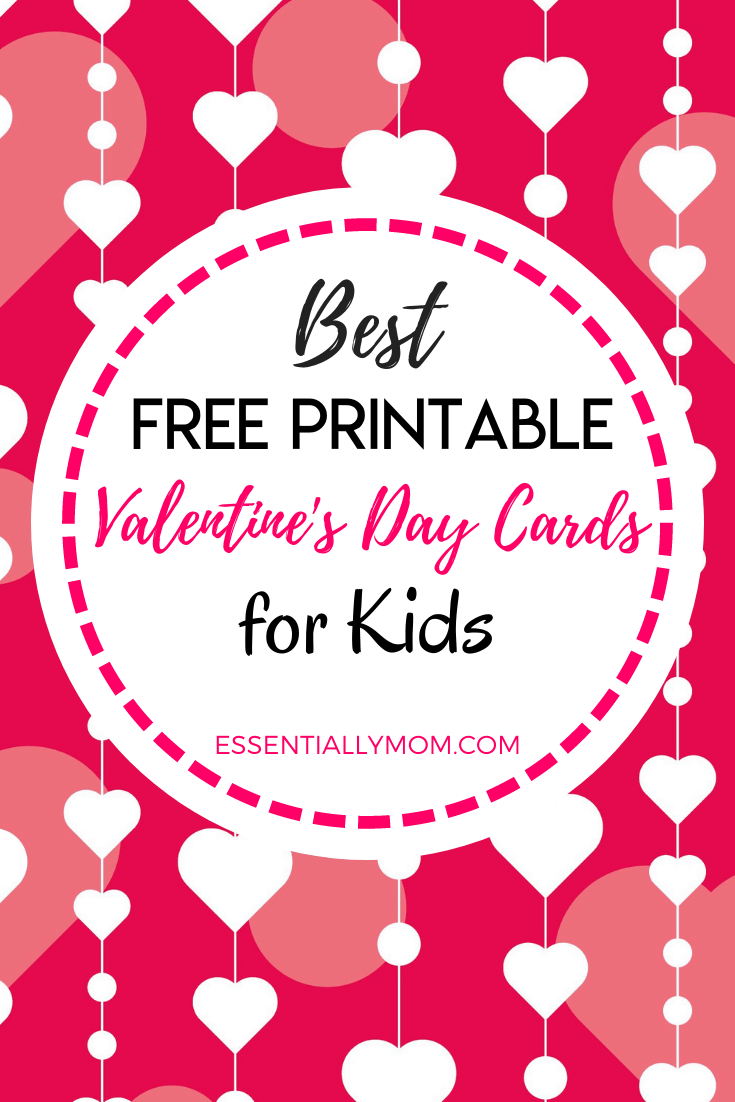 Free Printable Valentine Cards for Kids Essentially Mom